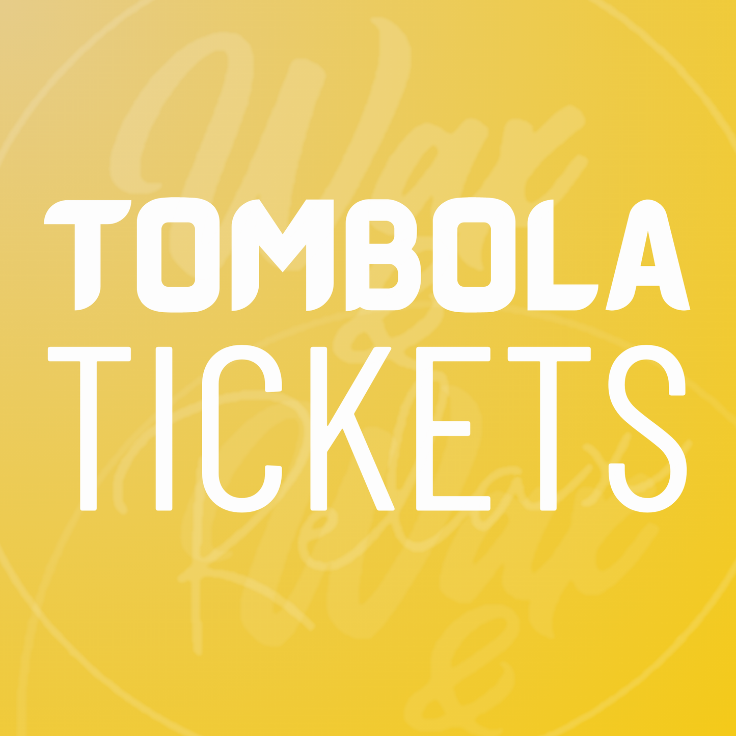 Tombola 15 tickets for £10
