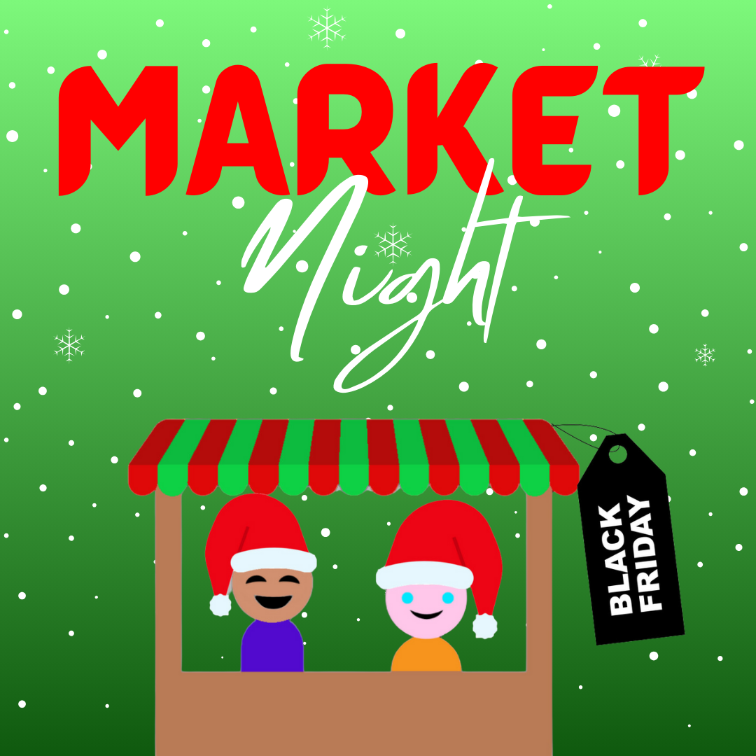 Market Night - 29th November