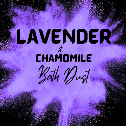 Lavender and Chamomile Bath Dust - 125g